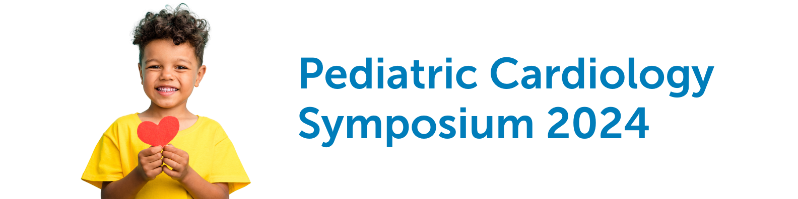 Pediatric Cardiology Symposium 2024 Banner